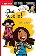 Chut, Rosalie !