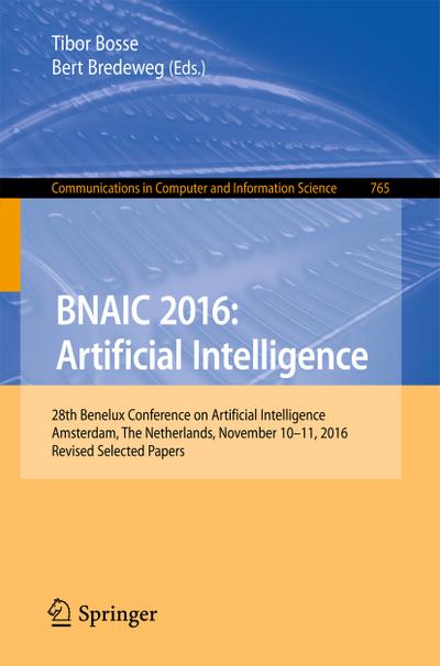 BNAIC 2016: Artificial Intelligence