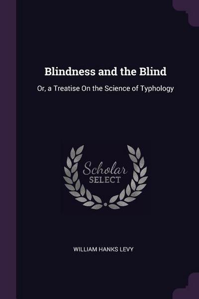 Blindness and the Blind