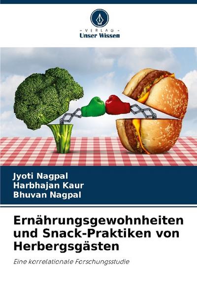Ernährungsgewohnheiten und Snack-Praktiken von Herbergsgästen