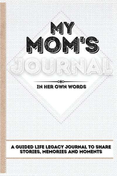 My Mom’s Journal
