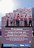 Procesos migratorios en América Latina