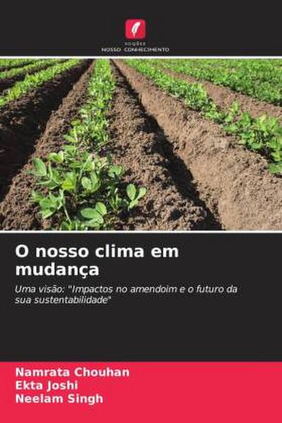 O nosso clima em mudança