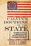 Calvin’s Doctrine of the State