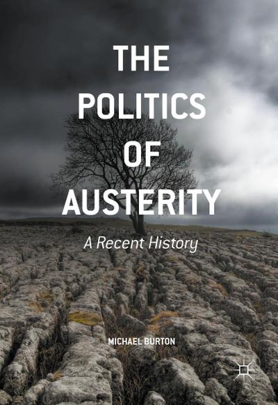 The Politics of Austerity