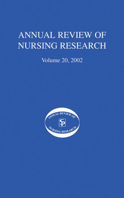 Annual Review Of Nursing Research, Volume 20, 2002