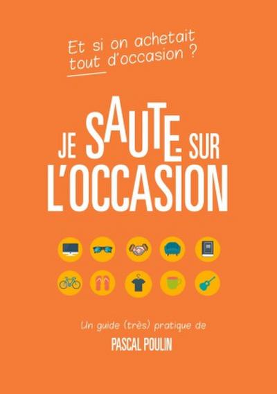 Je saute sur l’occasion