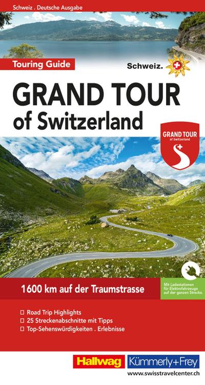 Grand Tour of Switzerland Touring Guide Deutsch