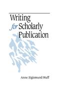 Writing for Scholarly Publication