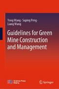 Guidelines for Green Mine Construction and Management