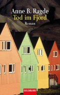 Tod im Fjord von Anne B. Ragde | Ebook
