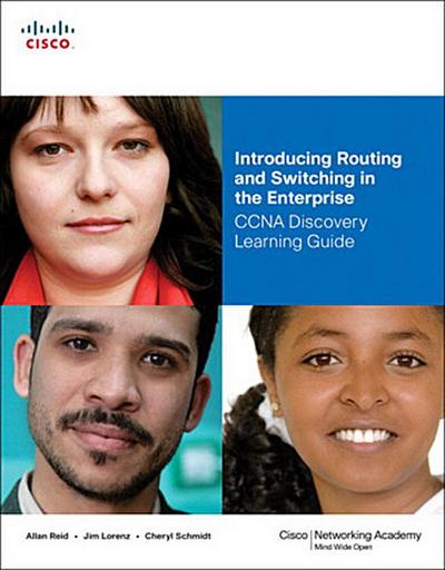 Introducing Routing and Switching in the Enterprise: CCNA Discovery Learning ...