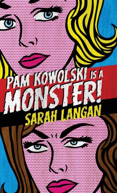 Pam Kowolski is a Monster