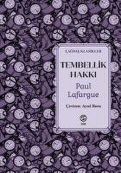 Tembellik Hakki