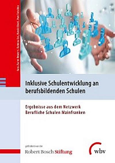 Inklusive Schulentwicklung an berufsbildenden Schulen