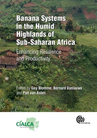 Banana Systems in the Humid Highlands of Sub-Saharan Africa