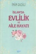 Islam’da Evlilik ve Aile Hayati