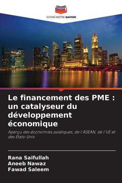 Le financement des PME : un catalyseur du développement économique