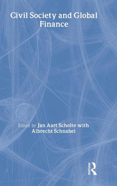 Civil Society and Global Finance