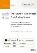 The Future of the European Post-Trading System