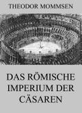 Das römische Imperium der Cäsaren