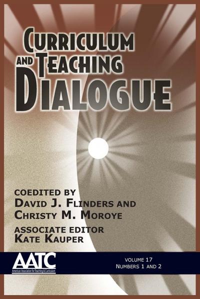 Curriculum and Teaching Dialogue