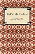 The Diary of a Drug Fiend