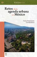 Retos de la agenda urbana en México