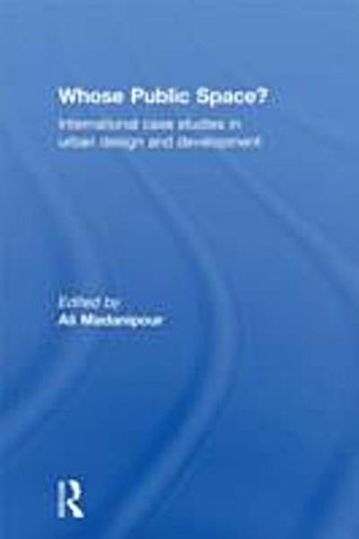 Whose Public Space?
