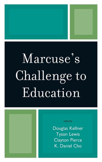 Marcuse’s Challenge to Education