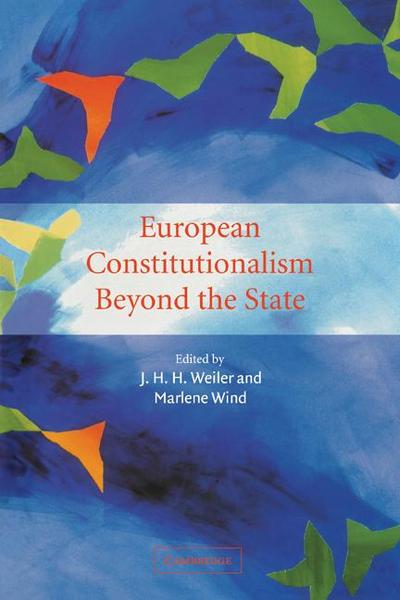 European Constitutionalism Beyond the State