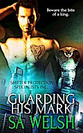 Guarding his Mark