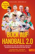 Bock auf Handball 2.0 - Das Buch zur Heim-WM