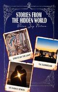 Stories From the Hidden World