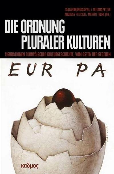 Die Ordnung pluraler Kulturen, Europa