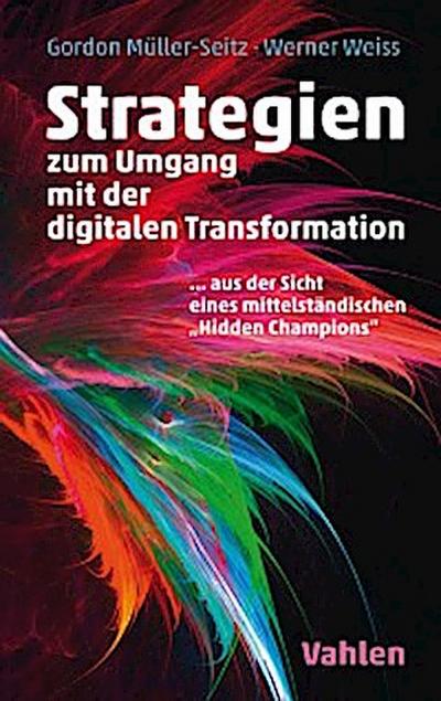 Strategien zur Umsetzung der digitalen Transformation
