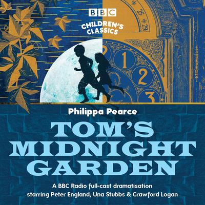 Tom’s Midnight Garden