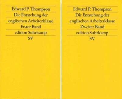 Die Entstehung der englischen Arbeiterklasse