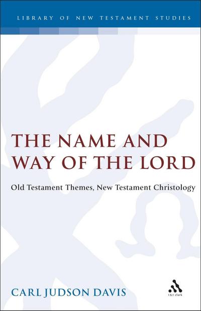 The Name and Way of the Lord