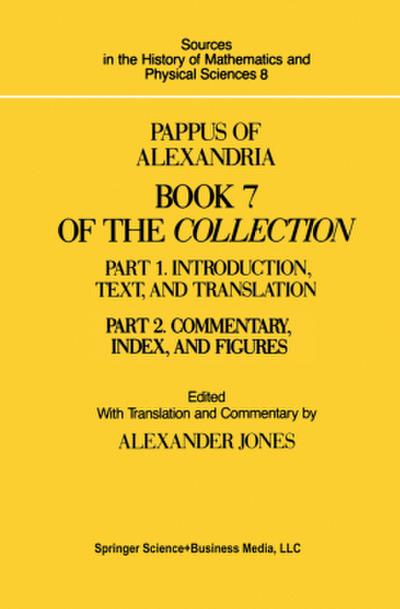 Pappus of Alexandria Book 7 of the Collection