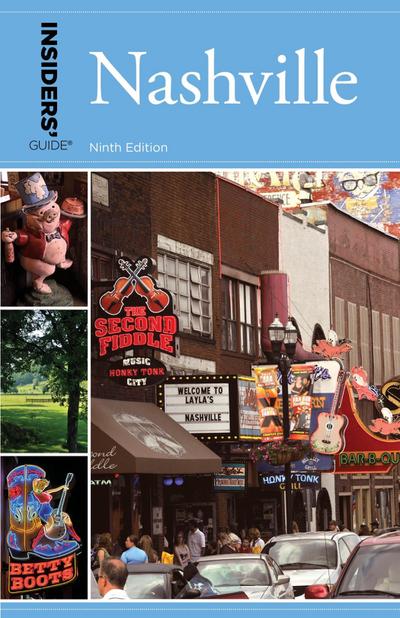 Insiders’ Guide(R) to Nashville