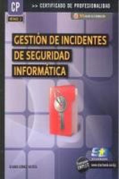 Gestión de incidentes de seguridad informática