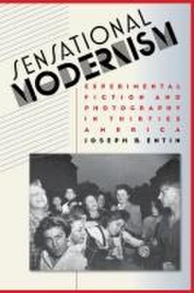 Sensational Modernism