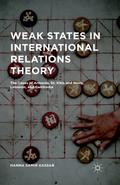 Weak States in International Relations Theory