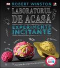 Laboratorul de acasă - Experimente incitante