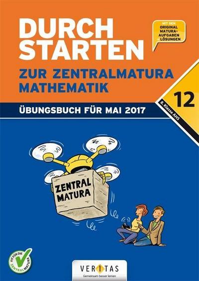 Durchstarten zur Zentralmatura 2017 - Mathematik