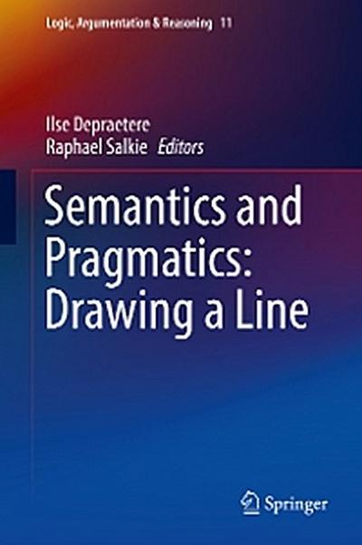 Semantics and Pragmatics: Drawing a Line