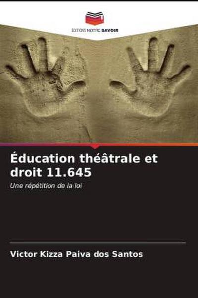 Éducation théâtrale et droit 11.645