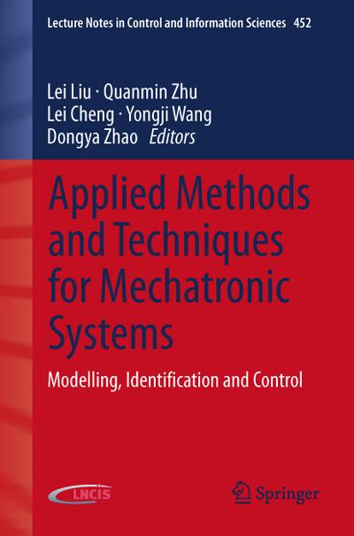 Applied Methods and Techniques for Mechatronic Systems