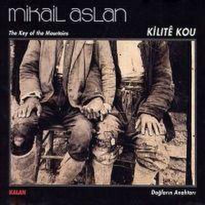 Aslan, M: Kilite Kou CD
